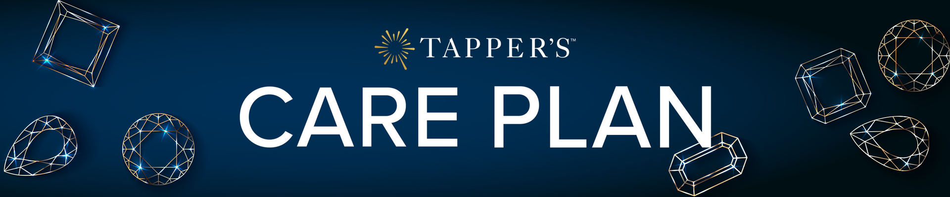 Tapper's Care Plan on a dark navy blue background with iridescent outlines of diamonds. 