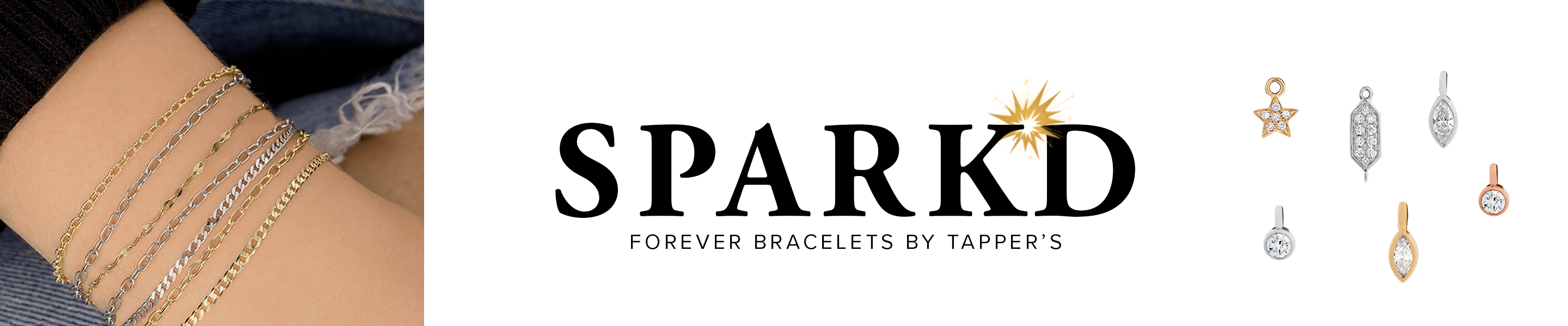 Spark*d Forever Bracelets by Tapper's Fine Jewelry