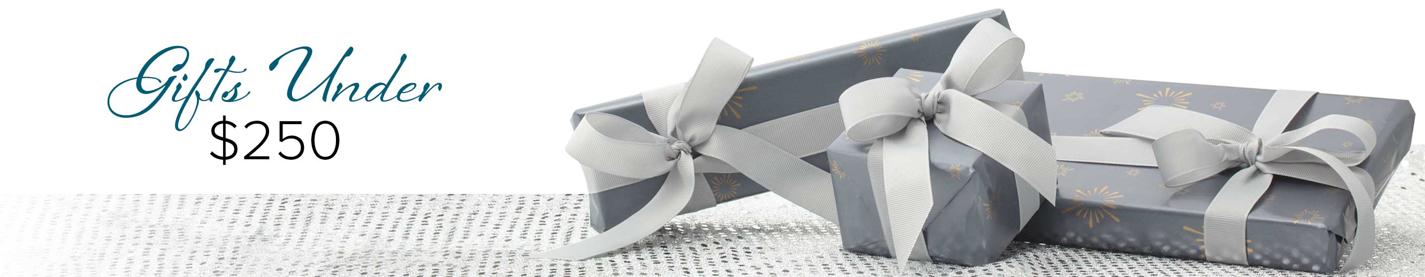 Gifts Under $250